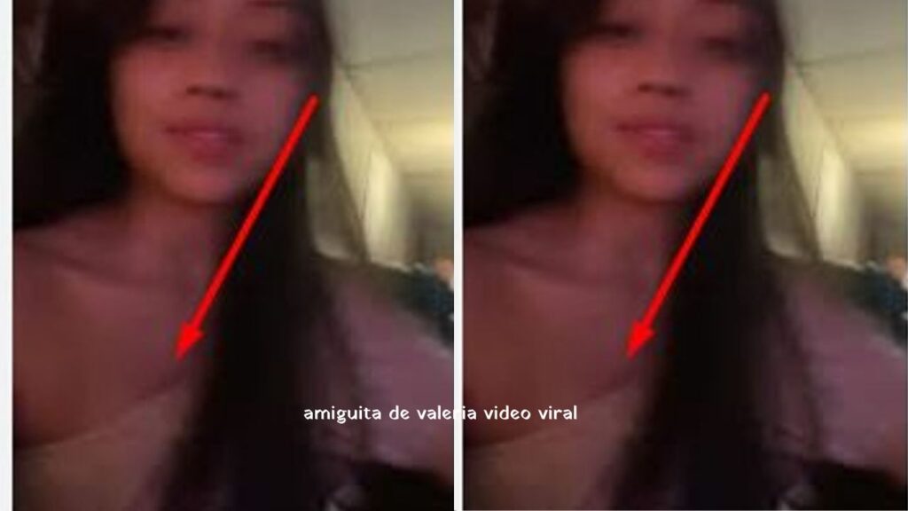 amiguita de valeria video viral